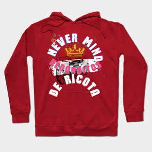 Never mind redonditos de ricota Hoodie